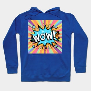 Wow Hoodie